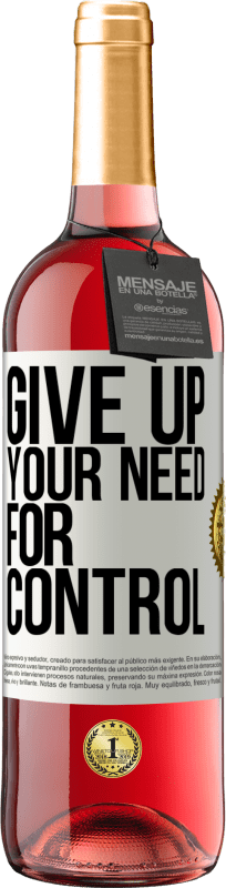 29,95 € 免费送货 | 桃红葡萄酒 ROSÉ版 Give up your need for control 白标. 可自定义的标签 青年酒 收成 2023 Tempranillo