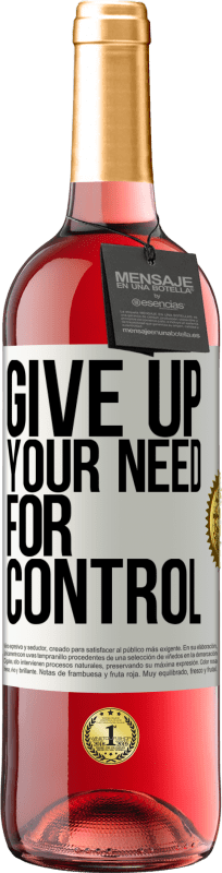 29,95 € 送料無料 | ロゼワイン ROSÉエディション Give up your need for control ホワイトラベル. カスタマイズ可能なラベル 若いワイン 収穫 2024 Tempranillo