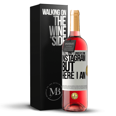 «我仍然不了解Instagram，但我在这里» ROSÉ版