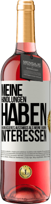 29,95 € Kostenloser Versand | Roséwein ROSÉ Ausgabe Meine Handlungen haben ein größeres Außmaß als meine eigenen Interessen Weißes Etikett. Anpassbares Etikett Junger Wein Ernte 2023 Tempranillo