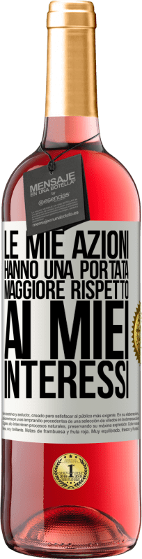 29,95 € Spedizione Gratuita | Vino rosato Edizione ROSÉ Le mie azioni hanno una portata maggiore rispetto ai miei interessi Etichetta Bianca. Etichetta personalizzabile Vino giovane Raccogliere 2024 Tempranillo