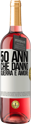 29,95 € Spedizione Gratuita | Vino rosato Edizione ROSÉ 50 anni che danno guerra e amore Etichetta Bianca. Etichetta personalizzabile Vino giovane Raccogliere 2024 Tempranillo