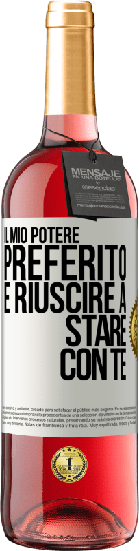 29,95 € Spedizione Gratuita | Vino rosato Edizione ROSÉ Il mio potere preferito è riuscire a stare con te Etichetta Bianca. Etichetta personalizzabile Vino giovane Raccogliere 2025 Tempranillo