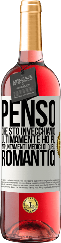 29,95 € Spedizione Gratuita | Vino rosato Edizione ROSÉ Penso che sto invecchiando. Ultimamente ho più appuntamenti medici di quelli romantici Etichetta Bianca. Etichetta personalizzabile Vino giovane Raccogliere 2024 Tempranillo