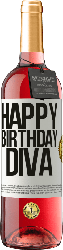 29,95 € Envío gratis | Vino Rosado Edición ROSÉ Happy birthday Diva Etiqueta Blanca. Etiqueta personalizable Vino joven Cosecha 2023 Tempranillo