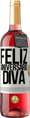 29,95 € Envio grátis | Vinho rosé Edição ROSÉ Feliz aniversário Diva Etiqueta Branca. Etiqueta personalizável Vinho jovem Colheita 2024 Tempranillo