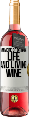 29,95 € Free Shipping | Rosé Wine ROSÉ Edition I am more of drinking life and living wine White Label. Customizable label Young wine Harvest 2025 Tempranillo