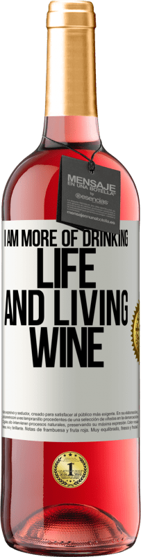 29,95 € Free Shipping | Rosé Wine ROSÉ Edition I am more of drinking life and living wine White Label. Customizable label Young wine Harvest 2023 Tempranillo