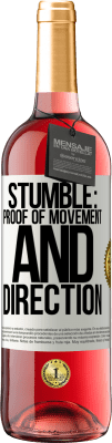 29,95 € Free Shipping | Rosé Wine ROSÉ Edition Stumble: proof of movement and direction White Label. Customizable label Young wine Harvest 2023 Tempranillo