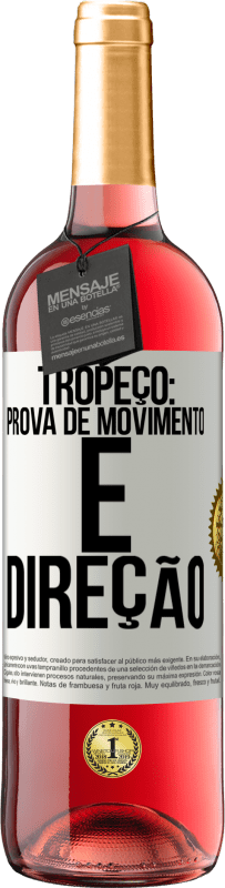 29,95 € Envio grátis | Vinho rosé Edição ROSÉ Tropeço: prova de movimento e direção Etiqueta Branca. Etiqueta personalizável Vinho jovem Colheita 2023 Tempranillo