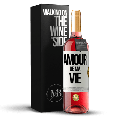 «Amour de ma vie» Édition ROSÉ