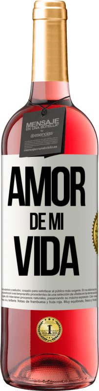 29,95 € Envío gratis | Vino Rosado Edición ROSÉ Amor de mi vida Etiqueta Blanca. Etiqueta personalizable Vino joven Cosecha 2024 Tempranillo