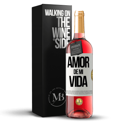 «Amor de mi vida» Edición ROSÉ