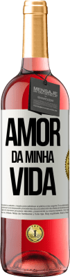 29,95 € Envio grátis | Vinho rosé Edição ROSÉ Amor da minha vida Etiqueta Branca. Etiqueta personalizável Vinho jovem Colheita 2023 Tempranillo