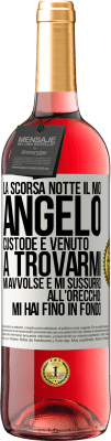 29,95 € Spedizione Gratuita | Vino rosato Edizione ROSÉ La scorsa notte il mio angelo custode è venuto a trovarmi. Mi avvolse e mi sussurrò all'orecchio: mi hai fino in fondo Etichetta Bianca. Etichetta personalizzabile Vino giovane Raccogliere 2024 Tempranillo