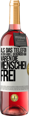 29,95 € Kostenloser Versand | Roséwein ROSÉ Ausgabe Als das Telefon an ein Kabel gebunden war, waren die Menschen frei Weißes Etikett. Anpassbares Etikett Junger Wein Ernte 2023 Tempranillo