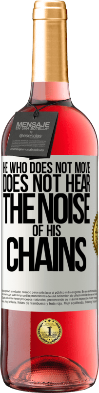 29,95 € 送料無料 | ロゼワイン ROSÉエディション 動かない人は鎖の音が聞こえない ホワイトラベル. カスタマイズ可能なラベル 若いワイン 収穫 2025 Tempranillo