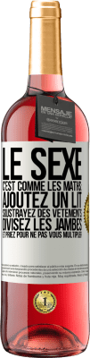 29,95 € Envoi gratuit | Vin rosé Édition ROSÉ Le sexe, c'est comme les maths: ajoutez un lit, soustrayez des vêtements, divisez les jambes et priez pour ne pas vous multiplie Étiquette Blanche. Étiquette personnalisable Vin jeune Récolte 2025 Tempranillo