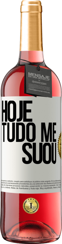 29,95 € Envio grátis | Vinho rosé Edição ROSÉ Hoje tudo me suou Etiqueta Branca. Etiqueta personalizável Vinho jovem Colheita 2023 Tempranillo