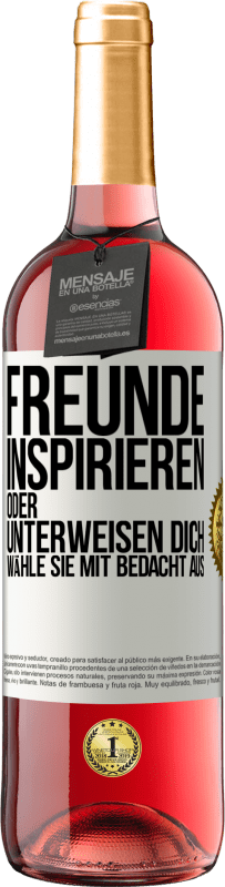29,95 € Kostenloser Versand | Roséwein ROSÉ Ausgabe Freunde inspirieren oder unterweisen dich. Wähle sie mit Bedacht aus Weißes Etikett. Anpassbares Etikett Junger Wein Ernte 2025 Tempranillo
