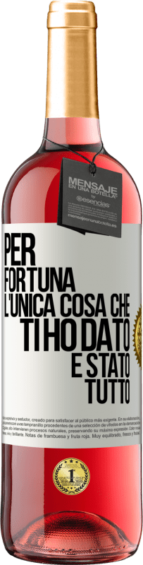 29,95 € Spedizione Gratuita | Vino rosato Edizione ROSÉ Per fortuna l'unica cosa che ti ho dato è stato tutto Etichetta Bianca. Etichetta personalizzabile Vino giovane Raccogliere 2023 Tempranillo