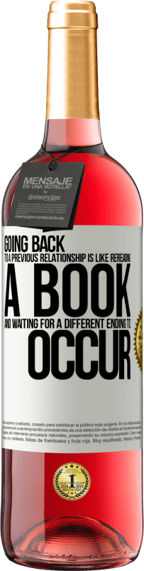 29,95 € 免费送货 | 桃红葡萄酒 ROSÉ版 回到以前的恋爱关系就像重读一本书，等待另一个结局发生 白标. 可自定义的标签 青年酒 收成 2025 Tempranillo
