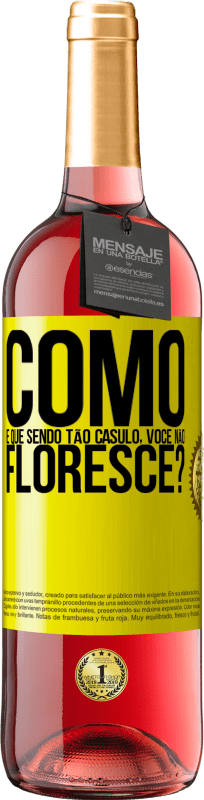 29,95 € Envio grátis | Vinho rosé Edição ROSÉ como é que, sendo tão casulo, você não floresce? Etiqueta Amarela. Etiqueta personalizável Vinho jovem Colheita 2025 Tempranillo