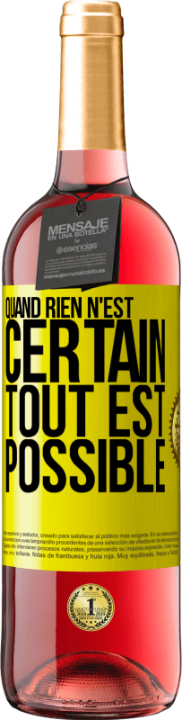 29,95 € Envoi gratuit | Vin rosé Édition ROSÉ Quand rien n'est certain, tout est possible Étiquette Jaune. Étiquette personnalisable Vin jeune Récolte 2024 Tempranillo