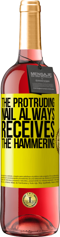 29,95 € Free Shipping | Rosé Wine ROSÉ Edition The protruding nail always receives the hammering Yellow Label. Customizable label Young wine Harvest 2023 Tempranillo