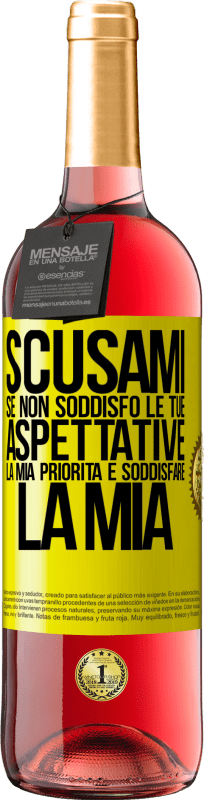 29,95 € Spedizione Gratuita | Vino rosato Edizione ROSÉ Scusami se non soddisfo le tue aspettative. La mia priorità è soddisfare la mia Etichetta Gialla. Etichetta personalizzabile Vino giovane Raccogliere 2024 Tempranillo