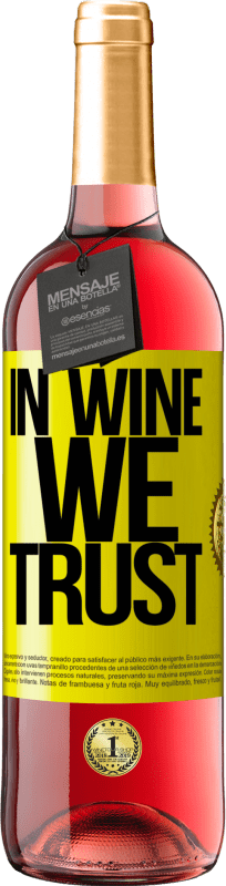 29,95 € Envío gratis | Vino Rosado Edición ROSÉ in wine we trust Etiqueta Amarilla. Etiqueta personalizable Vino joven Cosecha 2023 Tempranillo