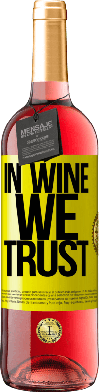 29,95 € Envío gratis | Vino Rosado Edición ROSÉ in wine we trust Etiqueta Amarilla. Etiqueta personalizable Vino joven Cosecha 2025 Tempranillo
