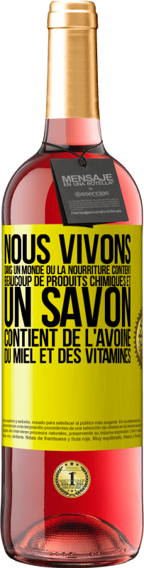 29,95 € Envoi gratuit | Vin rosé Édition ROSÉ Nous vivons dans un monde où la nourriture contient beaucoup de produits chimiques et un savon contient de l'avoine, du miel et Étiquette Jaune. Étiquette personnalisable Vin jeune Récolte 2024 Tempranillo