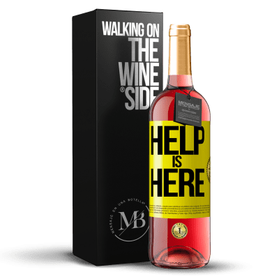 «Help is Here» Edizione ROSÉ