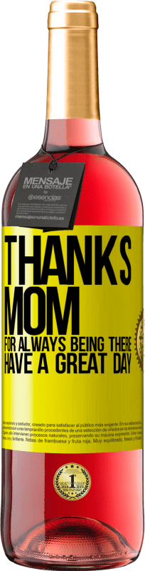 29,95 € 送料無料 | ロゼワイン ROSÉエディション お母さん、いつもそこにいてくれてありがとう。良い一日を 黄色のラベル. カスタマイズ可能なラベル 若いワイン 収穫 2025 Tempranillo