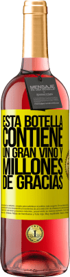 29,95 € Envío gratis | Vino Rosado Edición ROSÉ Esta botella contiene un gran vino y millones de GRACIAS! Etiqueta Amarilla. Etiqueta personalizable Vino joven Cosecha 2025 Tempranillo