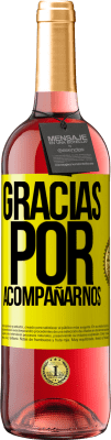 29,95 € Envío gratis | Vino Rosado Edición ROSÉ Gracias por acompañarnos Etiqueta Amarilla. Etiqueta personalizable Vino joven Cosecha 2025 Tempranillo