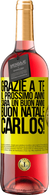 29,95 € Spedizione Gratuita | Vino rosato Edizione ROSÉ Grazie a te il prossimo anno sarà un buon anno. Buon Natale, Carlos! Etichetta Gialla. Etichetta personalizzabile Vino giovane Raccogliere 2023 Tempranillo