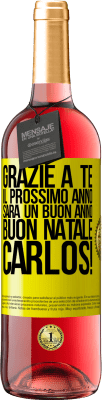 29,95 € Spedizione Gratuita | Vino rosato Edizione ROSÉ Grazie a te il prossimo anno sarà un buon anno. Buon Natale, Carlos! Etichetta Gialla. Etichetta personalizzabile Vino giovane Raccogliere 2024 Tempranillo