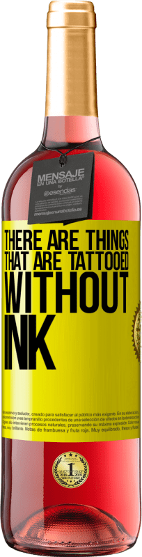 29,95 € Free Shipping | Rosé Wine ROSÉ Edition There are things that are tattooed without ink Yellow Label. Customizable label Young wine Harvest 2024 Tempranillo