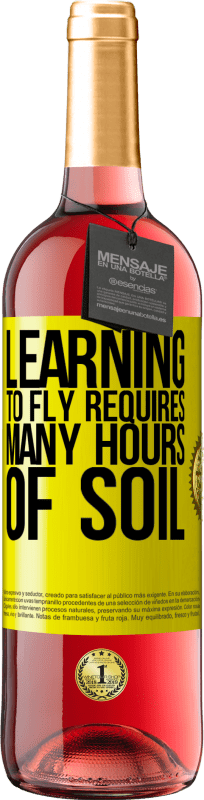 29,95 € Free Shipping | Rosé Wine ROSÉ Edition Learning to fly requires many hours of soil Yellow Label. Customizable label Young wine Harvest 2023 Tempranillo