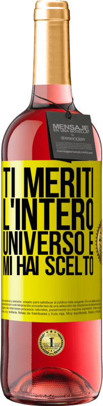 29,95 € Spedizione Gratuita | Vino rosato Edizione ROSÉ Ti meriti l'intero universo e mi hai scelto Etichetta Gialla. Etichetta personalizzabile Vino giovane Raccogliere 2024 Tempranillo