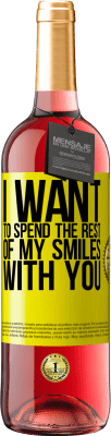 29,95 € Free Shipping | Rosé Wine ROSÉ Edition I want to spend the rest of my smiles with you Yellow Label. Customizable label Young wine Harvest 2024 Tempranillo