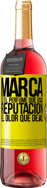 29,95 € Envío gratis | Vino Rosado Edición ROSÉ Marca es el perfume que usas. Reputación, el olor que dejas Etiqueta Amarilla. Etiqueta personalizable Vino joven Cosecha 2023 Tempranillo