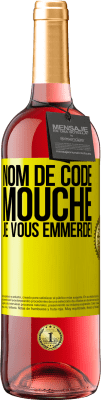 29,95 € Envoi gratuit | Vin rosé Édition ROSÉ Nom de code mouche… je vous emmerde! Étiquette Jaune. Étiquette personnalisable Vin jeune Récolte 2024 Tempranillo