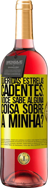 29,95 € Envio grátis | Vinho rosé Edição ROSÉ Queridas estrelas cadentes: você sabe alguma coisa sobre a minha? Etiqueta Amarela. Etiqueta personalizável Vinho jovem Colheita 2025 Tempranillo