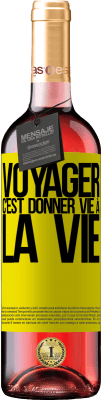 29,95 € Envoi gratuit | Vin rosé Édition ROSÉ Voyager, c'est donner vie à la vie Étiquette Jaune. Étiquette personnalisable Vin jeune Récolte 2023 Tempranillo