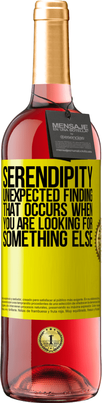 29,95 € Free Shipping | Rosé Wine ROSÉ Edition Serendipity Unexpected finding that occurs when you are looking for something else Yellow Label. Customizable label Young wine Harvest 2024 Tempranillo