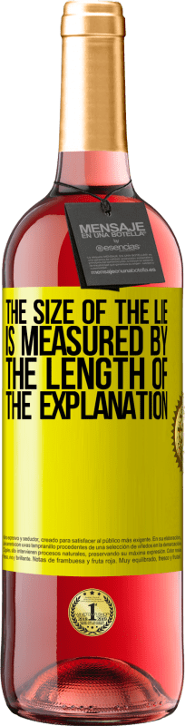 29,95 € Free Shipping | Rosé Wine ROSÉ Edition The size of the lie is measured by the length of the explanation Yellow Label. Customizable label Young wine Harvest 2024 Tempranillo