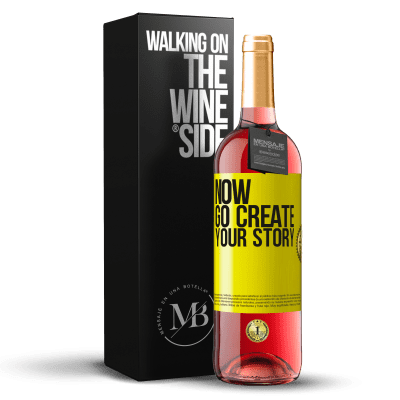 «Now, go create your story» ROSÉ Ausgabe